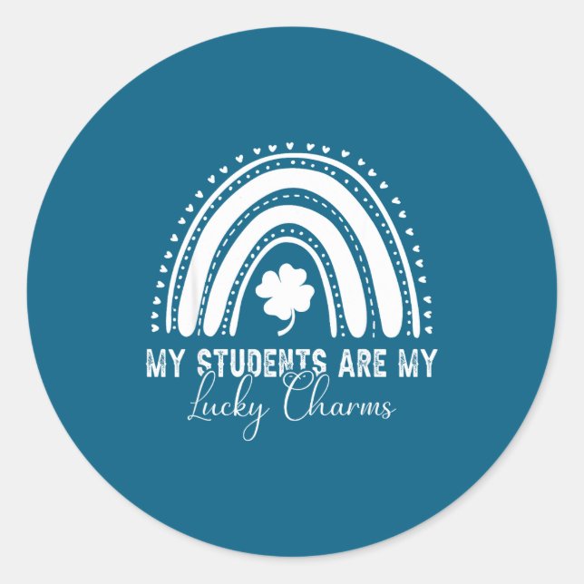 Sticker Rond My Students Are My Lucky Charms Teacher St Patrick (Devant)