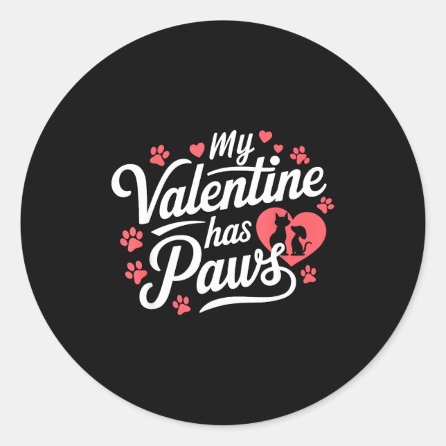 Sticker Rond My Valentine Has Paws Cute Pet Valentine  (Devant)