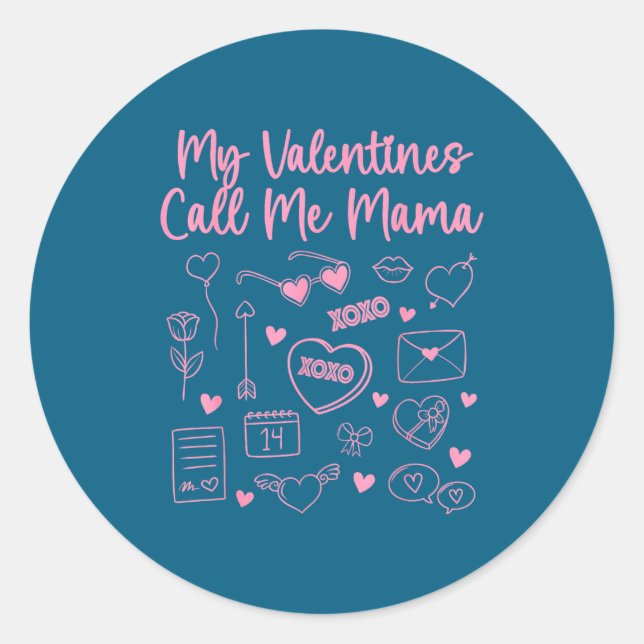 Sticker Rond My Valentines Call Me Mama For Mom Mommy Valentine (Devant)