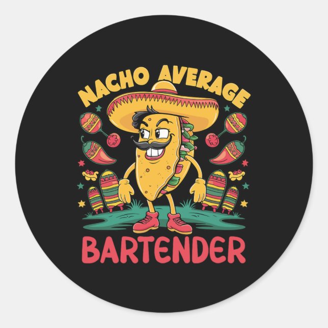 Sticker Rond Nacho Bartender moyen Cinco De Mayo Funn Mexicain (Devant)