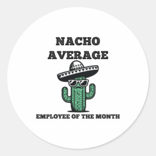 Sticker Rond Nacho Employé Moyen Du Mois Cinco Mexicain