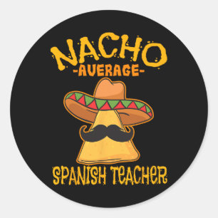 Sticker Rond Nacho Enseignant Langue Moyenne Espagnol