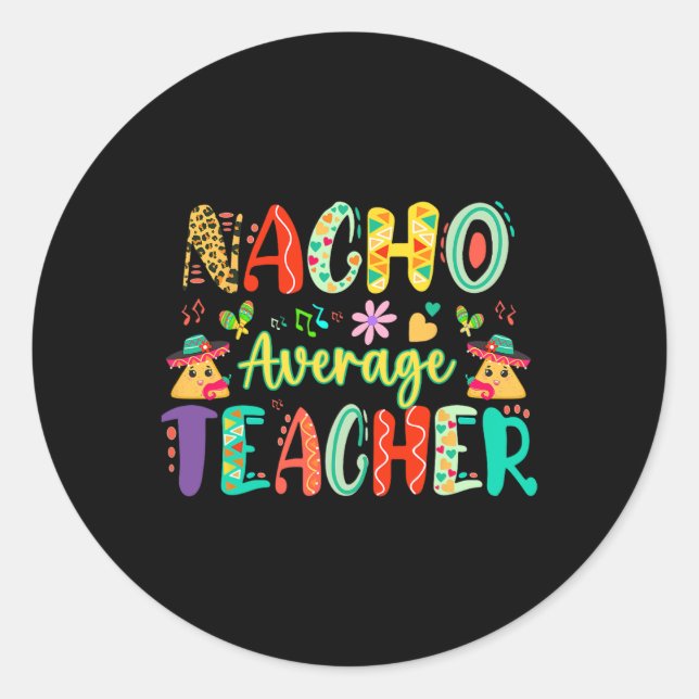 Sticker Rond Nacho Enseignant moyen (Devant)