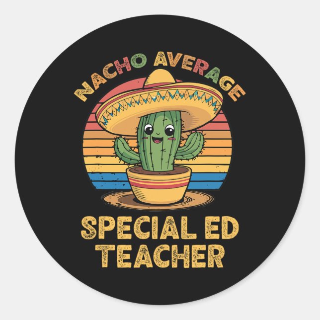 Sticker Rond Nacho Moyen Spécial Enseignant Mexicain Cinco De (Devant)