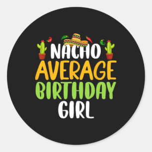 Sticker Rond Nacho Moyenne Anniversaire Fille Cinco De Mayo Cor