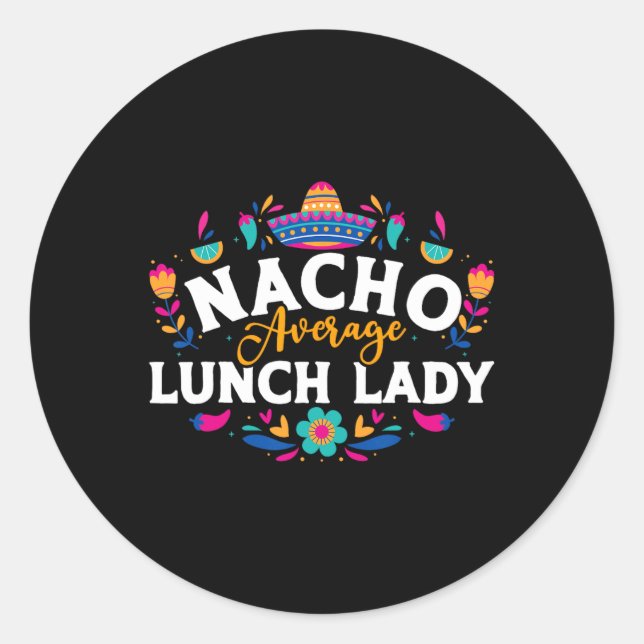 Sticker Rond Nacho Moyenne Déjeuner Lady Cinco De Mayo Correspo (Devant)
