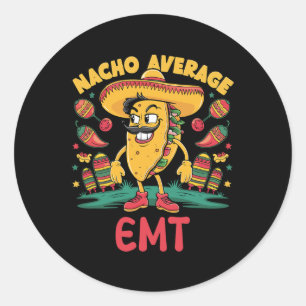 Sticker Rond Nacho Moyenne Emt Cinco De Mayo Urgence Mexicaine