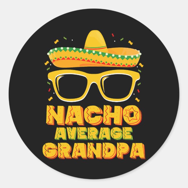 Sticker Rond Nacho Moyenne Famille Grandpa Cinco De Mayo (Devant)