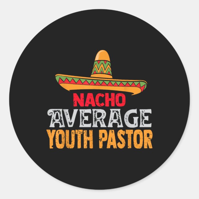 Sticker Rond Nacho Moyenne Jeune Pasteur Cinco De Mayo Mexicain (Devant)