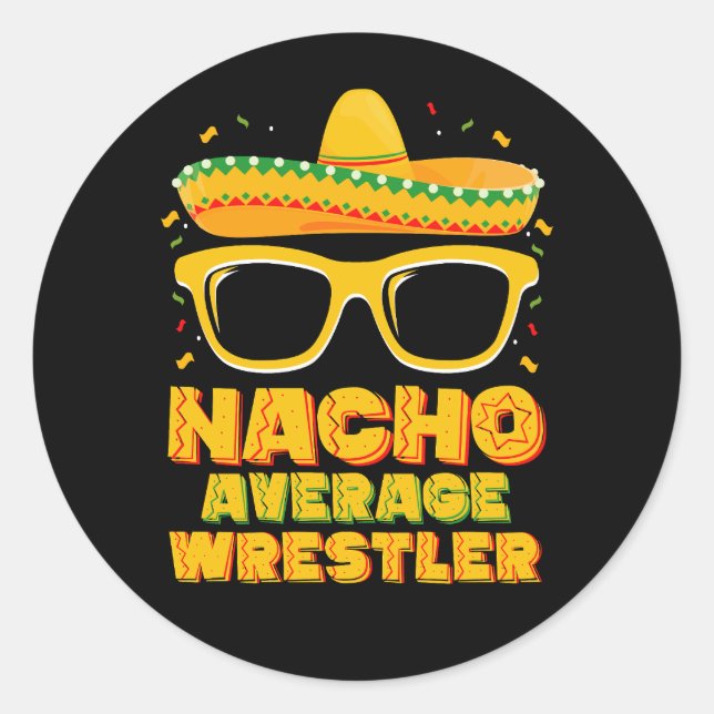 Sticker Rond Nacho Moyenne Lutte Contre le Cinco de Mayo (Devant)