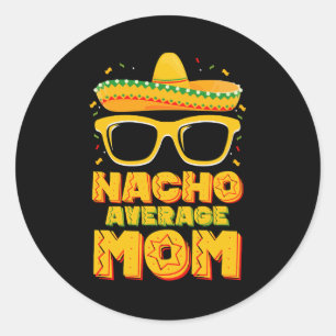 Sticker Rond Nacho Moyenne Maman Cinco De Mayo Famille Matching