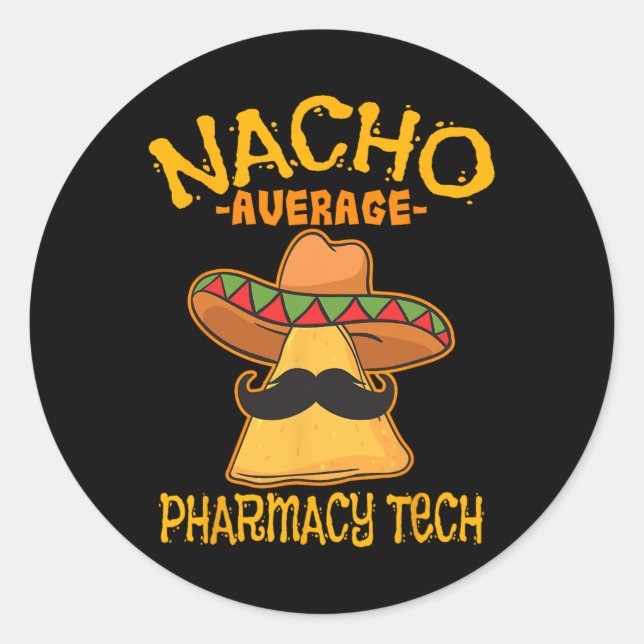Sticker Rond Nacho Moyenne Pharmacie Tech Pharmacien Cinco De M (Devant)