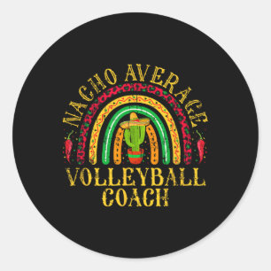 Sticker Rond Nacho Moyenne Volleyll Coach Cinco De Mayo Mexicai