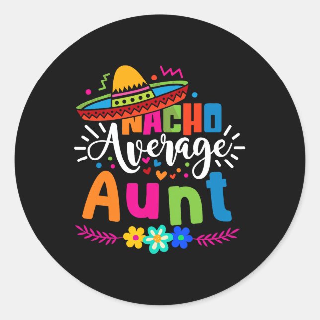 Sticker Rond Nacho Tante Moyenne Tante Cinco De Mayo Wi-Fi mexi (Devant)