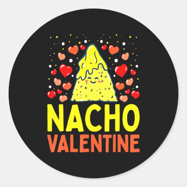 Sticker Rond Nacho Valentine Valentines Day Food Pun Mexican Jo (Devant)