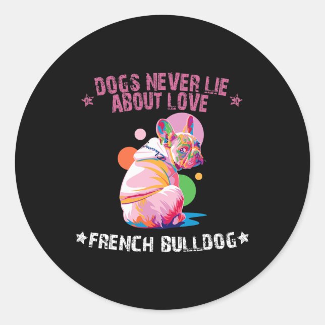 Sticker Rond N'Aimez Jamais L'Amour French Bulldog Fun - Hommes (Devant)