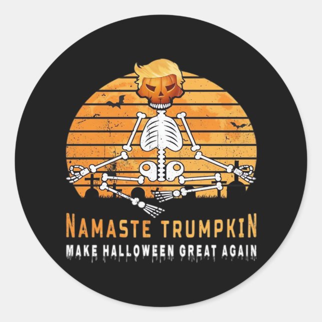 Sticker Rond Namaste Trumpkin rend Halloween grand à nouveau Mé (Devant)