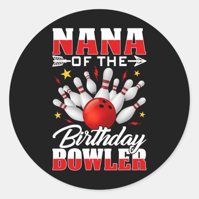 Sticker Rond Nana Du Bowler Anniversaire Bowling Party Cel (Devant)