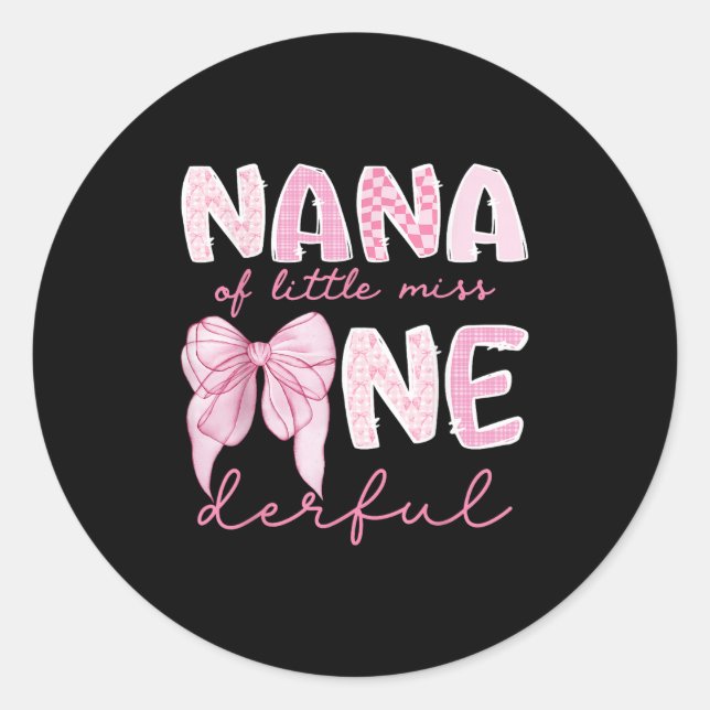 Sticker Rond Nana Of Little Miss Onederful First Birthday Girl  (Devant)