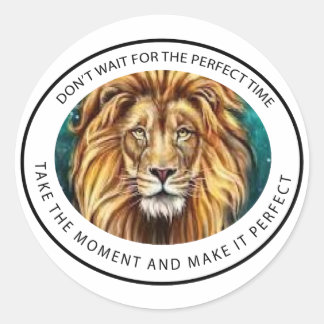 Sticker Rond N'attendez pas le moment
