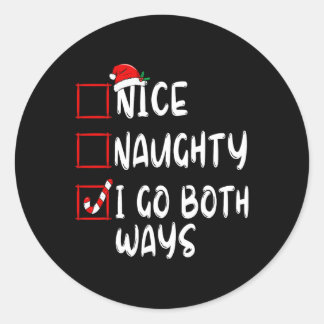 Sticker Rond Naughty I Go Both