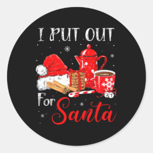 Sticker Rond Naughty J'Ai Toujours Sorti Pour Père Noël Christm