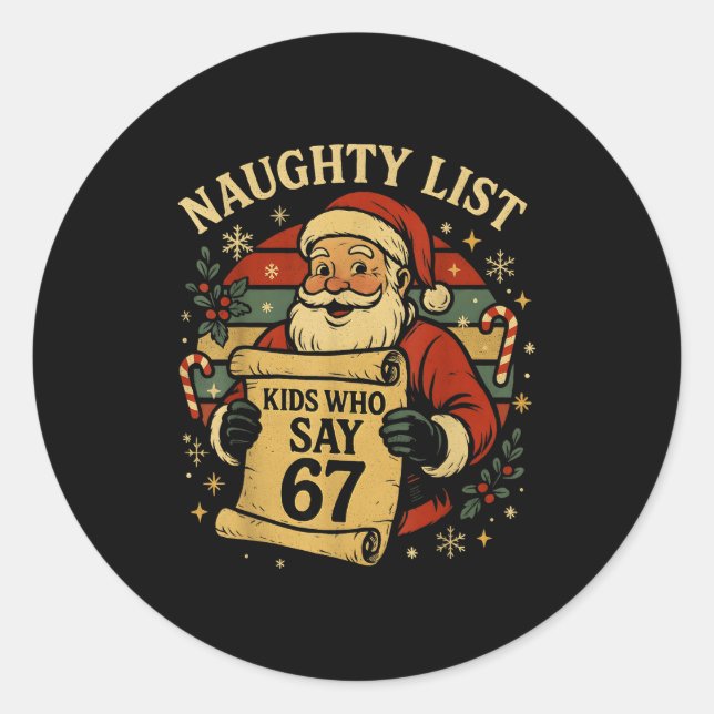 Sticker Rond Naughty List Kids Who Say 67 Funny Teacher Christm (Devant)
