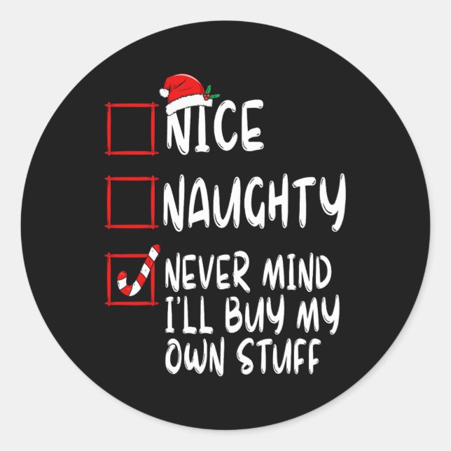 Sticker Rond Naughty Never Mind (Devant)