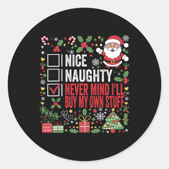 Sticker Rond Naughty Never Mind (Devant)