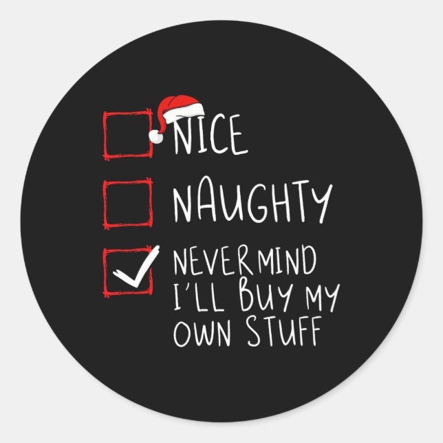 Sticker Rond Naughty Never Mind (Devant)