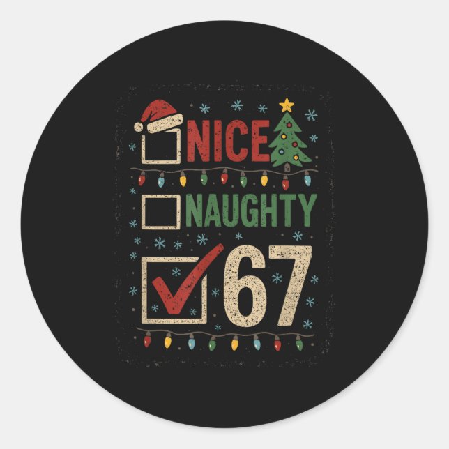 Sticker Rond Naughty Nice 67 Christmas Humor  (Devant)