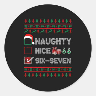 Sticker Rond Naughty Nice 6 7 Drôle Brainrot Meme Noël Sale Six