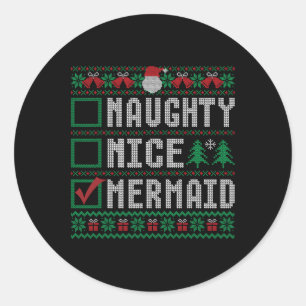 Sticker Rond Naughty Nice Sirène Liste de Noël Ugly Sweater 1