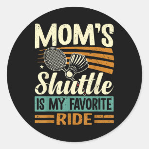 Sticker Rond Navette Badminton Moms - Enfants Aimant Mère