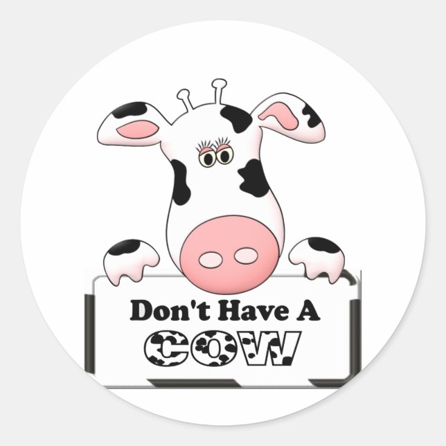 Sticker Rond N'avez pas de vache (Devant)
