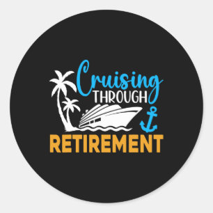 Sticker Rond Naviguer à travers la retraite Drôle de croisière 