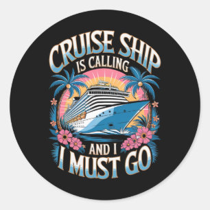 Sticker Rond Navire de croisière appelle des vacances en famill