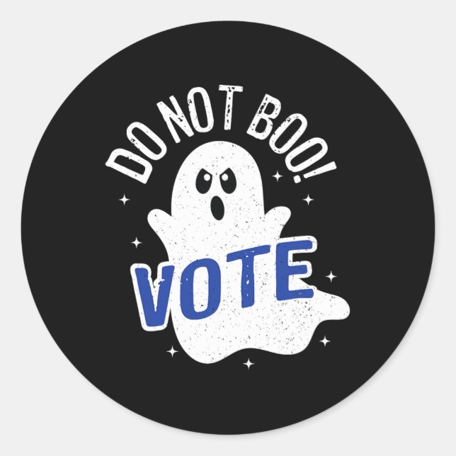 Sticker Rond Ne Boo Pas ! Vote Ghost Élections Démocratie Améri (Devant)