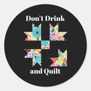 Sticker Rond Ne Buvez Pas De Planche À Coudre Humour