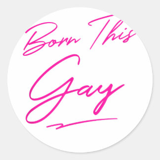 Sticker Rond Né ce gay - Drôle Gay pride LGBT