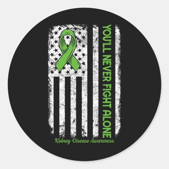 Sticker Rond Ne combattez jamais seul drapeau Green Kidney Dise (Devant)