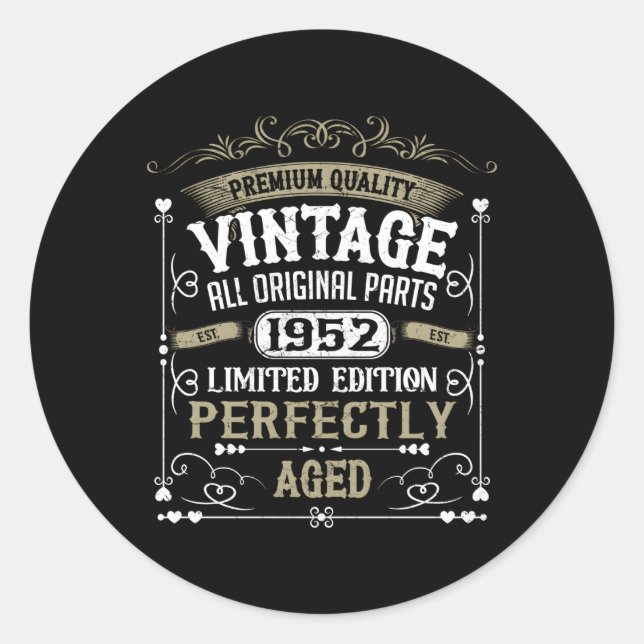 Sticker Rond Né En 1952 D'Un Âge Parfait (Devant)