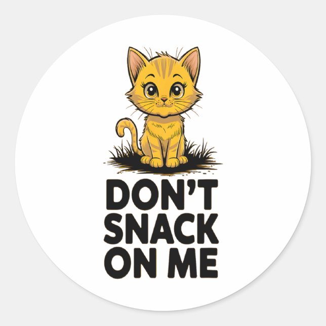 Sticker Rond Ne grignote pas sur moi drôle Chat 5 (Devant)