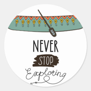 Sticker Rond Ne jamais cesser d'explorer le canot