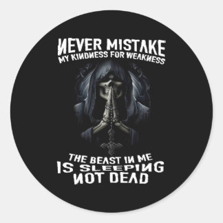 Sticker Rond Ne jamais confondre ma gentillesse avec la faibles