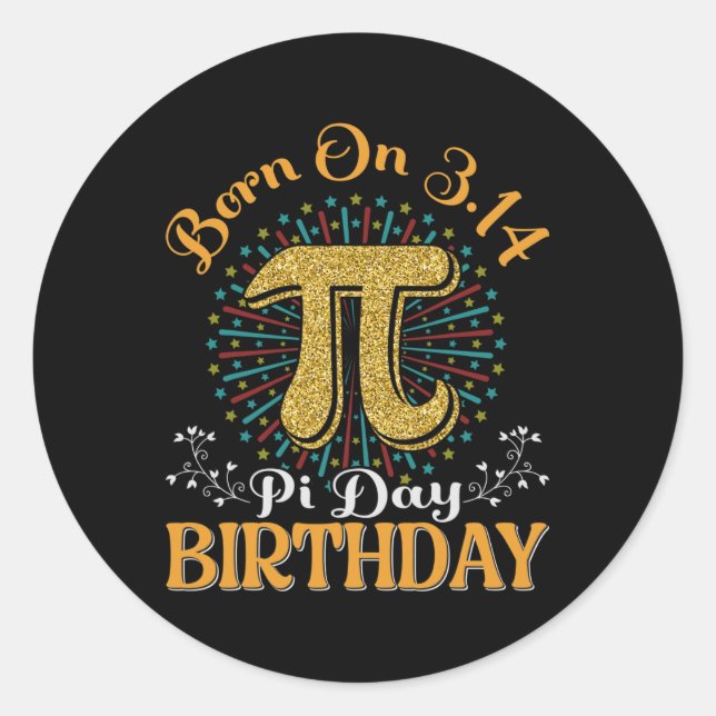 Sticker Rond Né Le 3.14 Pi Jour Anniversaire Drôle (Devant)