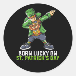 Sticker Rond Né Lucky Sur St Patrick's Day Dabbing Birthday