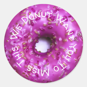 Sticker Rond Ne manquez pas ceci   Pun à Donut