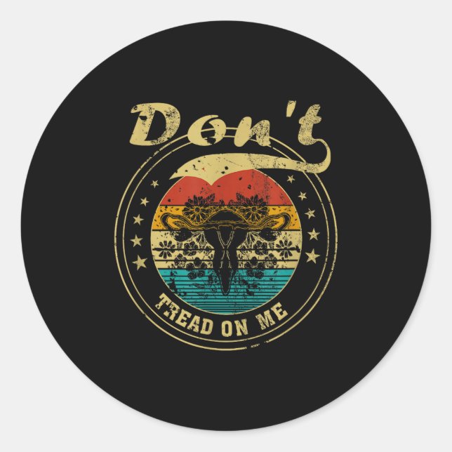Sticker Rond Ne marchez pas sur mon utérus (Devant)