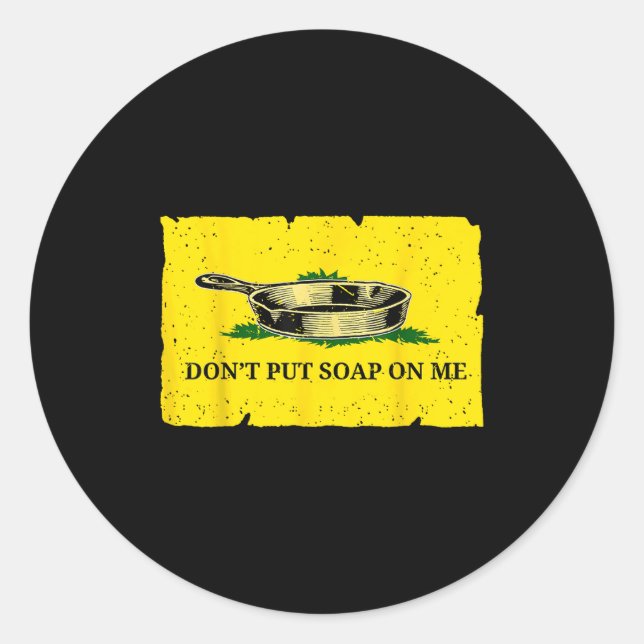 Sticker Rond Ne me savonnez pas  (Devant)
